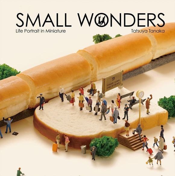 Small Wonders - Life Portrait in Miniature (Small Wonders) : Miniature Calendar (Book) 9784865050776